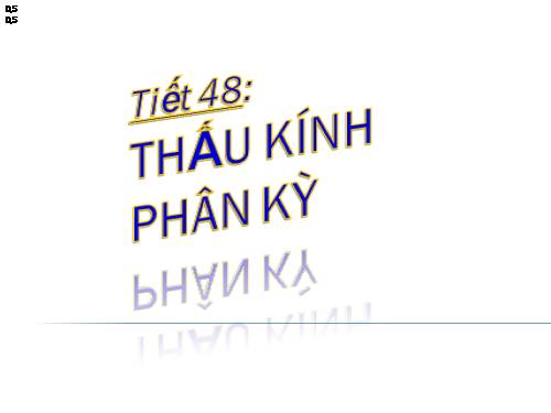 Bài 44. Thấu kính phân kì