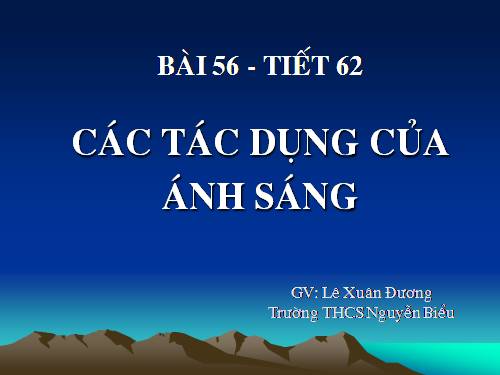 Bàl 56. Các tác dụng của ánh sáng