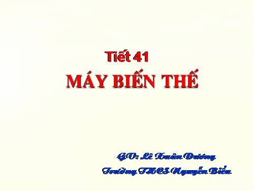 Bài 37. Máy biến thế