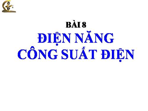 Bài 12. Công suất điện