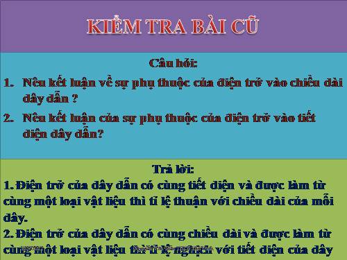 Bài 9. Sụ phụ thuộc của điện trở vào vật liệu làm dây dẫn