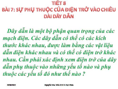 Bài 7. Sự phụ thuộc của điện trở vào chiều dài dây dẫn