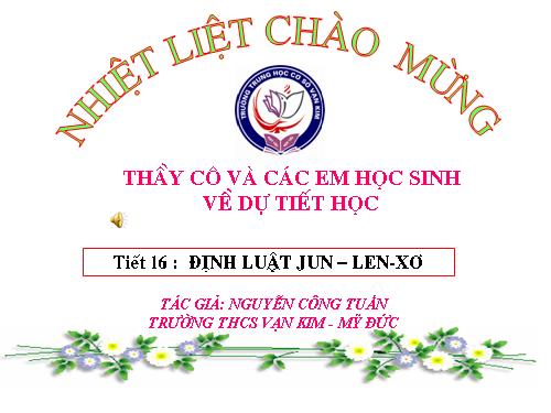 Bài 16. Định luật Jun - Len-xơ