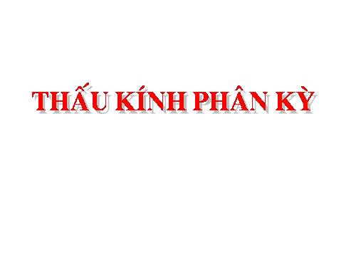 Bài 44. Thấu kính phân kì