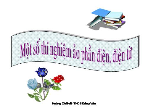 Thí nghiệm ảo - phần Điện học