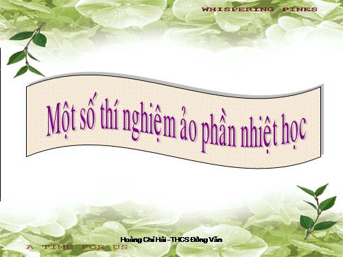 Thí nghiệm ảo - phần Nhiệt học