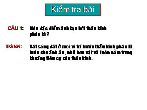 Bài 47. Sự tạo ảnh trong máy ảnh