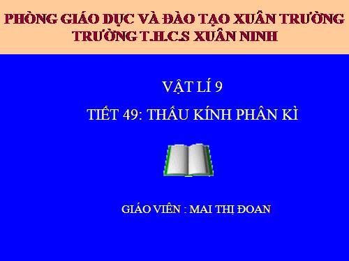 Bài 44. Thấu kính phân kì