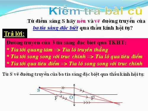 Bài 43. Ảnh của một vật tạo bởi thấu kính hội tụ