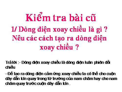 Bài 34. Máy phát điện xoay chiều