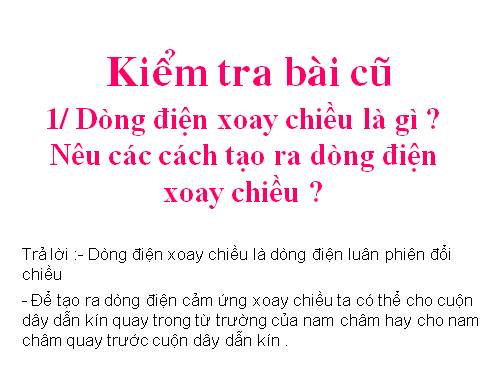 Bài 34. Máy phát điện xoay chiều