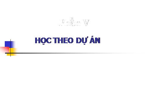 Dạy học theo dự án