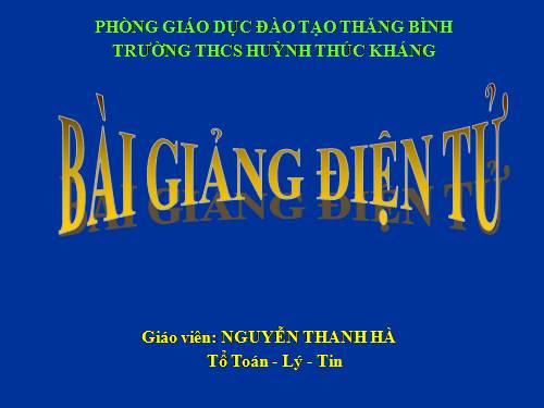 Bài 22. Tác dụng từ của dòng điện - Từ trường