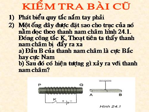 Bài 25. Sự nhiễm từ của sắt, thép - Nam châm điện