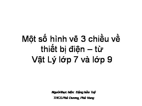 Một số hình ảnh thiết bị vật lý