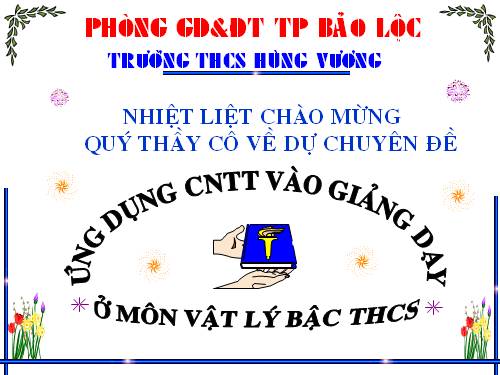 Chuyên Đề cấp TP - Bảo Lộc - Môn Vật lý