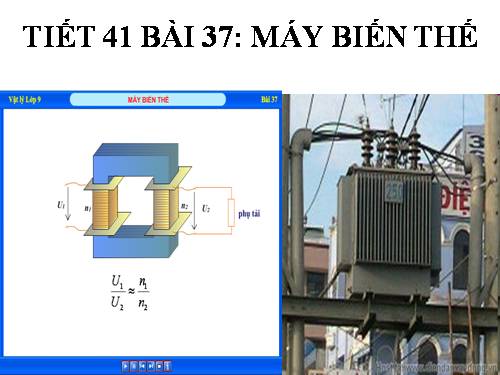 Bài 37. Máy biến thế