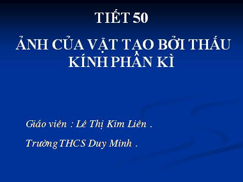 Bài 45. Ảnh của một vật tạo bởi thấu kính phân kì