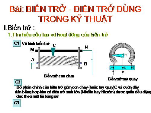 Bài 10. Biến trở - Điện trở dùng trong kĩ thuật