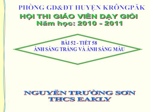 Bài 52. Ánh sáng trắng và ánh sáng màu