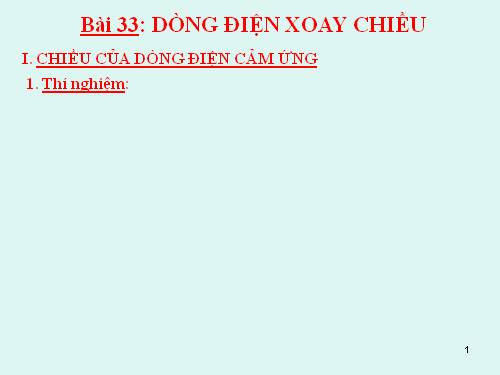 Bài 33. Dòng điện xoay chiều