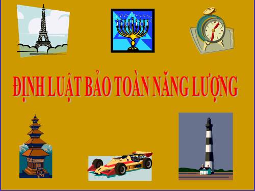 Bài 60. Định luật bảo toàn năng lượng