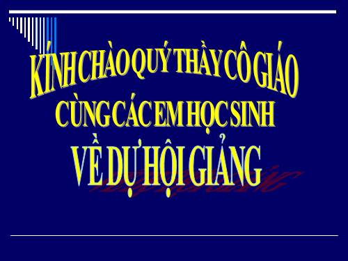 GIÁO ÁN HỘI GIẢNG