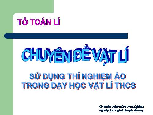 CHUYEN DE TN AO VAT LY THCS(RẤT HAY)