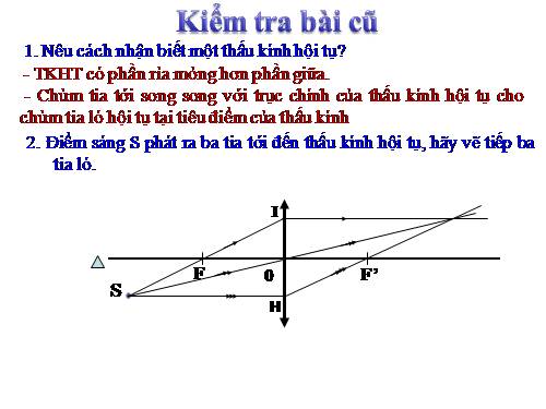 Bài 43. Ảnh của một vật tạo bởi thấu kính hội tụ