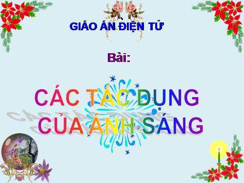 Bàl 56. Các tác dụng của ánh sáng