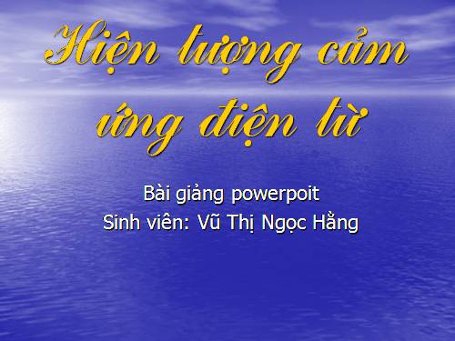 Bài 31. Hiện tượng cảm ứng điện từ