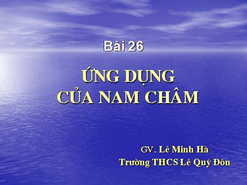 Bài 26. Ứng dụng của nam châm