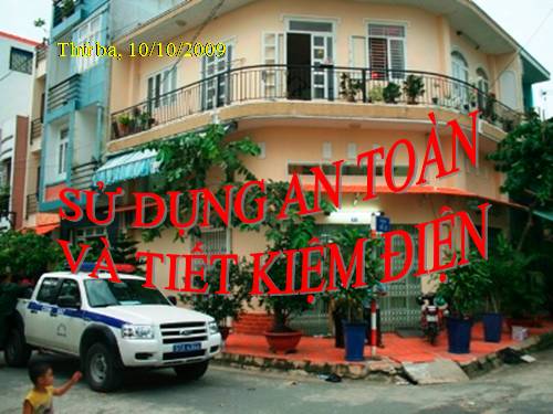 Bài 19. Sử dụng an toàn và tiết kiệm điện