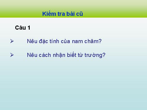 Bài 23. Từ phổ - Đường sức từ