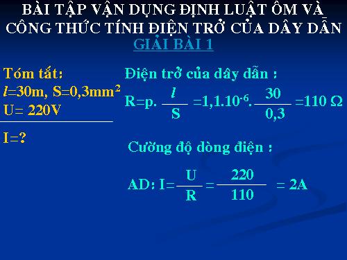 Bài 11. Bài tập vận dụng định luật Ôm và công thức tính điện trở của dây dẫn