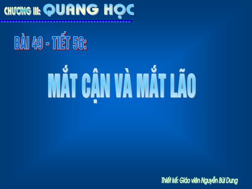 Bài 49. Mắt cận và mắt lão