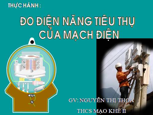 Bài 14. Bài tập về công suất điện và điện năng sử dụng