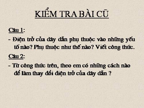 Bài 10. Biến trở - Điện trở dùng trong kĩ thuật