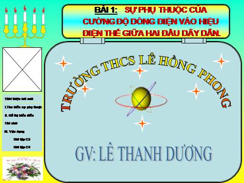 Bài 1. Sự phụ thuộc của cường độ dòng điện vào hiệu điện thế giữa hai đầu dây dẫn