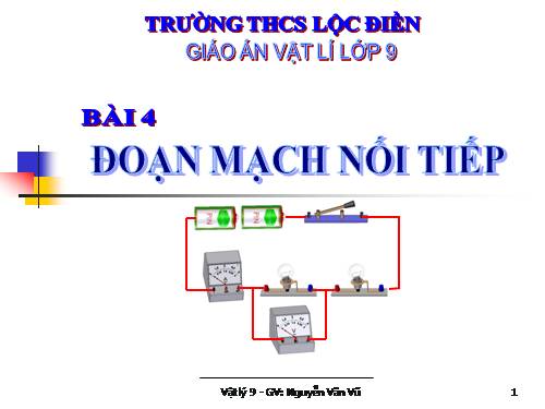 Bài 4. Đoạn mạch nối tiếp