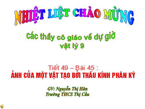 Bài 45. Ảnh của một vật tạo bởi thấu kính phân kì