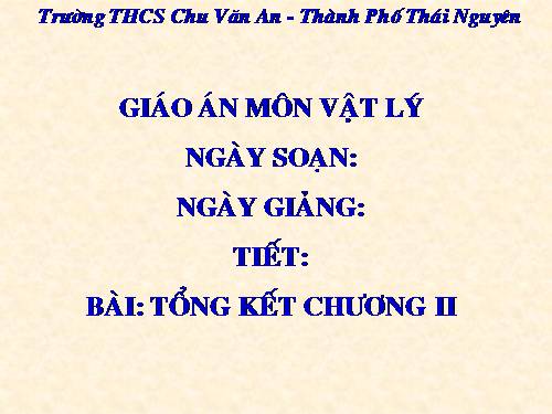 Bài 39. Tổng kết chuơng II : Điện từ học