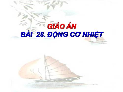 Bài 28. Động cơ điện một chiều