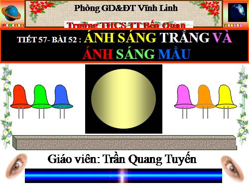 Bài 52. Ánh sáng trắng và ánh sáng màu