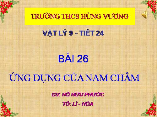 Bài 26. Ứng dụng của nam châm