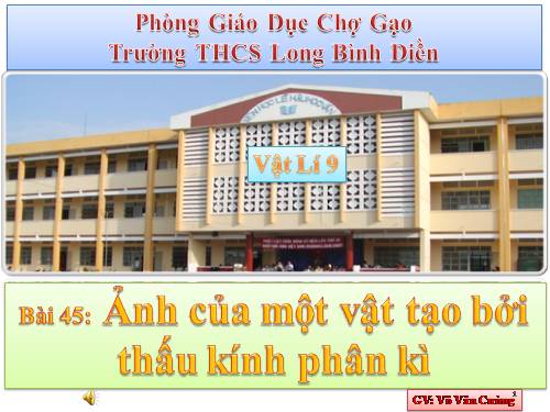 Bài 45. Ảnh của một vật tạo bởi thấu kính phân kì