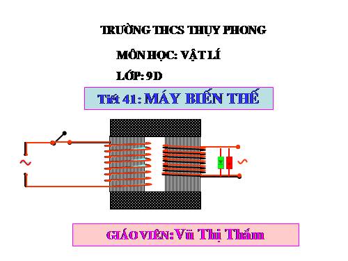 Bài 37. Máy biến thế