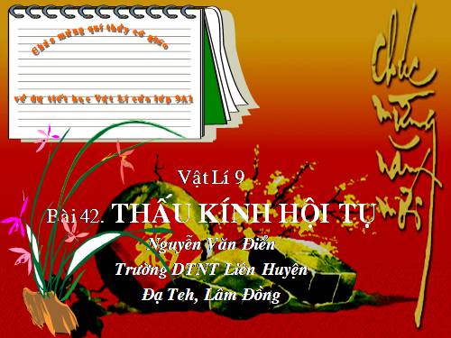 Bài 42. Thấu kính hội tụ