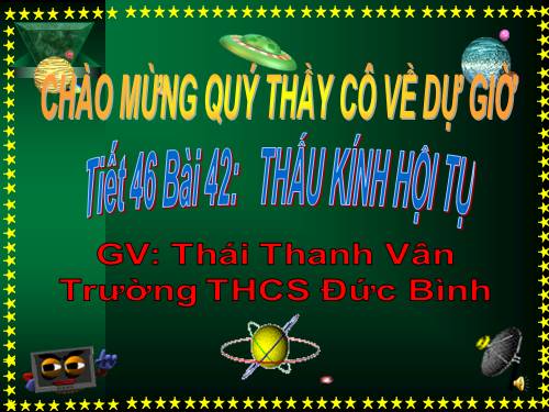 Bài 42. Thấu kính hội tụ