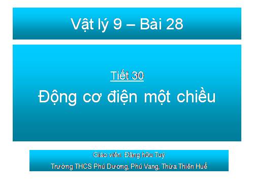 Bài 28. Động cơ điện một chiều